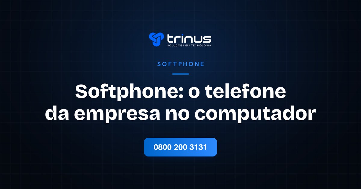 Softphone, o que é e como a empresa usa